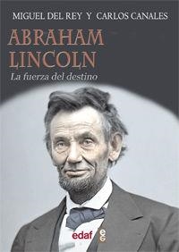 Abraham Lincoln | 9788441432710 | del Rey, Miguel;Canales Torres, Carlos;del Rey Vicente, Miguel
