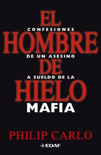 El Hombre de Hielo | 9788441419377 | Carlo, Philip