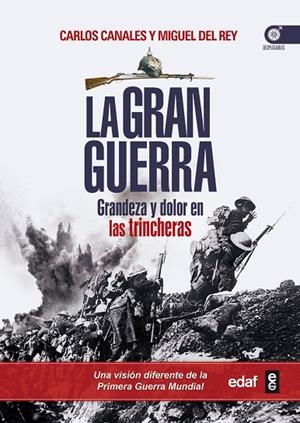 La Gran Guerra | 9788441433915 | Canales, Carlos;del Rey, Miguel