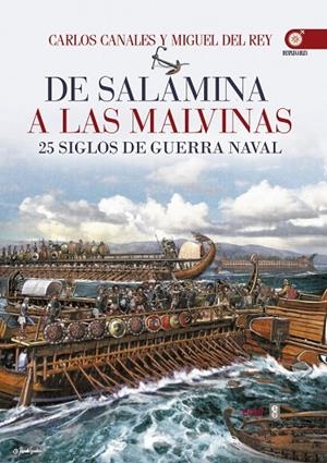 De Salamina a las Malvinas | 9788441436893 | Canales, Carlos;del Rey, Miguel