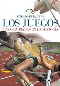 Los Juegos | 9788441431775 | Durántez, Conrado