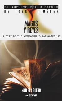 Magos y reyes | 9788441414662 | Rey Bueno, Mar