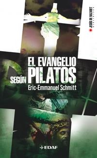 El Evangelio según Pilatos | 9788441415980 | Schmitt, Eric-Emmanuel