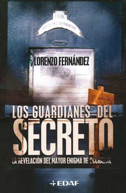 Los guardianes del secreto | 9788441412163 | Fernández Bueno, Lorenzo