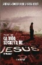 La vida secreta de Jesús de Nazaret | 9788441416284 | Fernández Urresti, Mariano