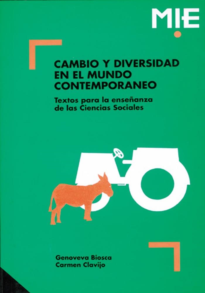 Cambio y diversidad en el mundo contemporáneo | 9788478270835 | Biosca i Rovira, Genoveva;Clavijo Ledesma, Carmen