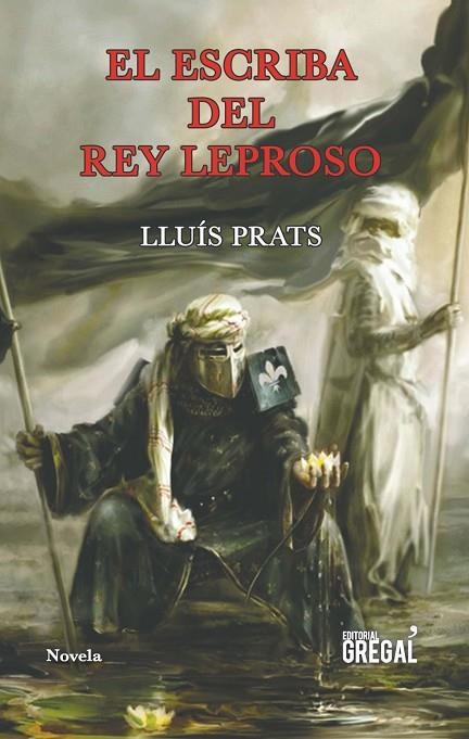 El escriba del Rey Leproso | 9788417082284 | Prats Martínez, Lluís