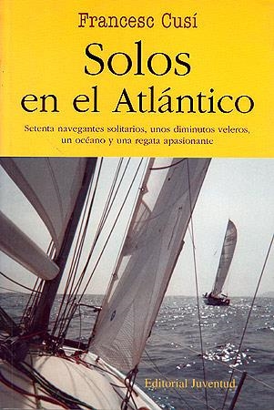 Sólos en el atlantico | 9788426135063 | F. Cusi