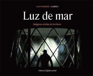 Luz de mar | 9788426141156 | Vazquez, Luis