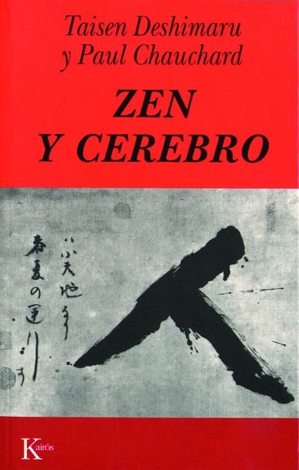 Zen y cerebro | 9788472453012 | Deshimaru, Taisen;Chauchard, Paul