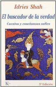 El buscador de la verdad | 9788472451858 | Shah, Idries