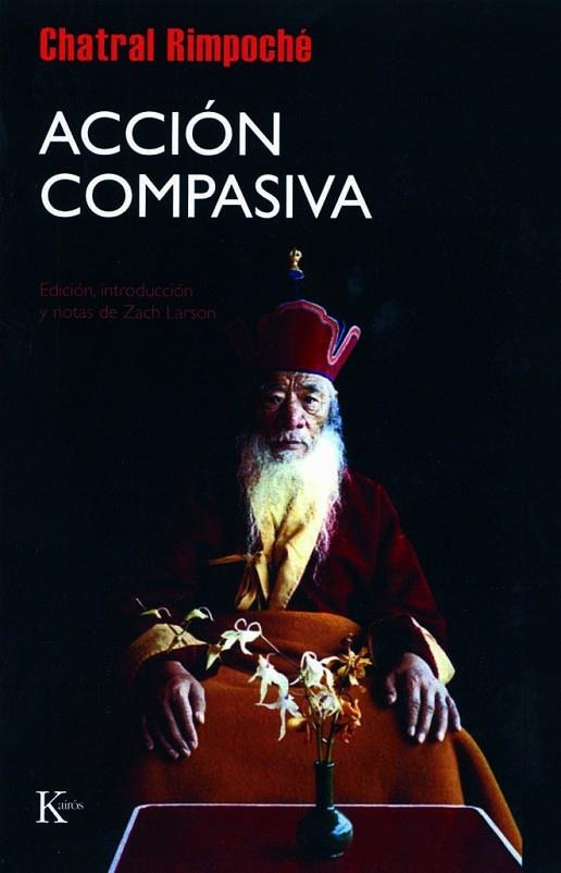 Acción compasiva | 9788472456976 | Rimpoché, Chatral