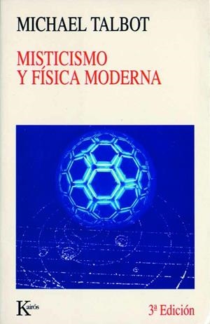 Misticismo y física moderna | 9788472453593 | Talbot, Michael