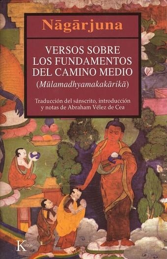 Versos sobre los fundamentos del camino medio | 9788472455450 | Vélez de Cea, Abraham