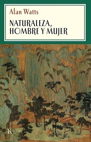 Naturaleza, hombre y mujer | 9788472452510 | Watts, Alan