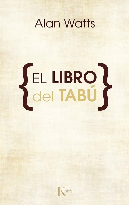 El libro del tabú | 9788472452534 | Watts, Alan