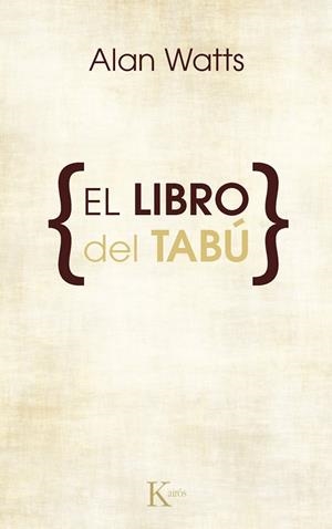 El libro del tabú | 9788472452534 | Watts, Alan