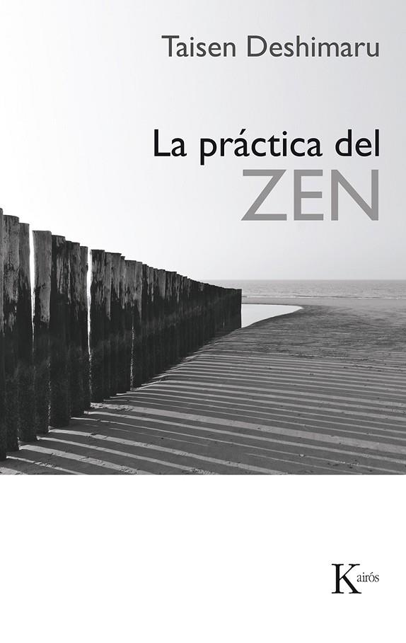 La práctica del Zen | 9788472451070 | Deshimaru, Taisen