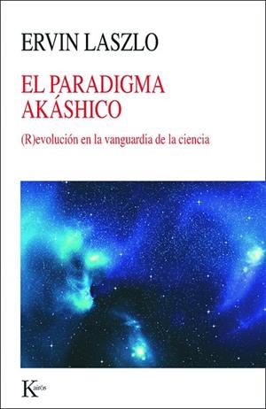 El paradigma akáshico | 9788499883069 | Laszlo, Ervin