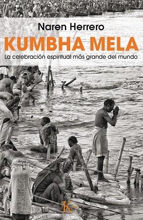 Kumbha Mela | 9788499884387 | Naren Herrero, Jeremias