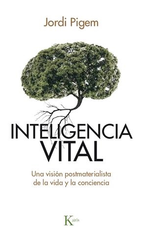 Inteligencia vital | 9788499884929 | Pigem Pérez, Jordi