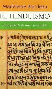 El hinduismo | 9788472455900 | Biardeau, Madeleine