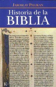 Historia de la Biblia | 9788472456679 | Pelikan, Jaroslav