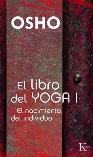 El libro del yoga I | 9788472459991 | Osho