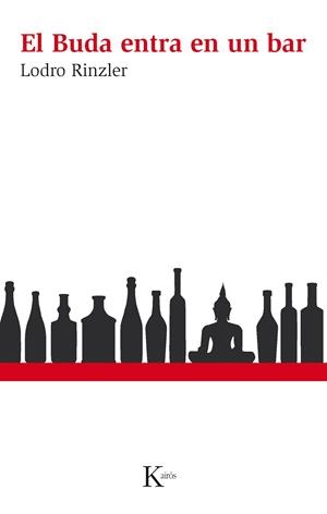 El Buda entra en un bar | 9788499882314 | Rinzler, Lodro