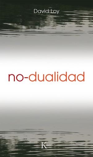 No-dualidad | 9788472454736 | Loy, David