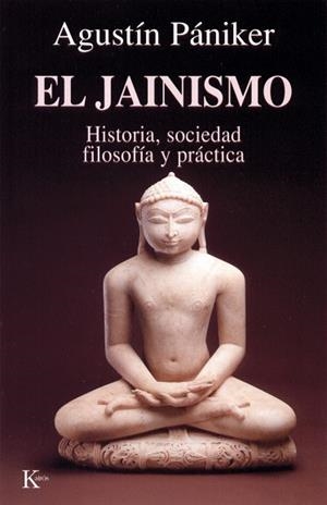 El Jainismo | 9788472454842 | Pániker, Agustín Vilaplana