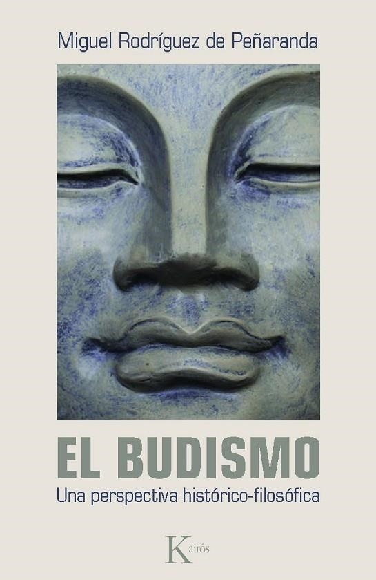 El budismo | 9788499881874 | Rodríguez de Peñaranda, Miguel