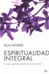 Espiritualidad integral | 9788472456556 | Wilber, Ken