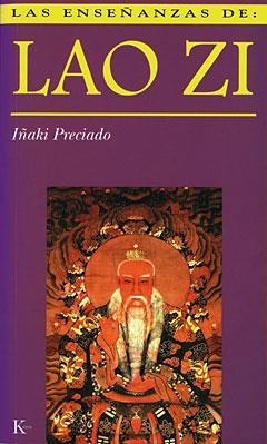 Las enseñanzas de Lao Zi | 9788472453999 | Preciado Idoeta, Iñaki
