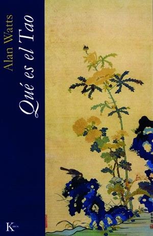 Qué es el Tao | 9788472457782 | Watts, Alan