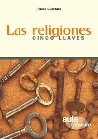 Las religiones | 9788480637398 | Guardans Cambó, Teresa