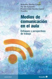 Medios de comunicación en el aula | 9788499212166