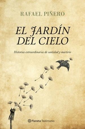 El jardín del cielo | 9788408122968 | Piñero, Rafael