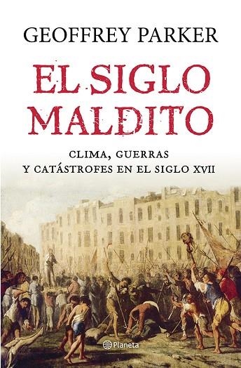 El siglo maldito | 9788408121435 | Parker, Geoffrey