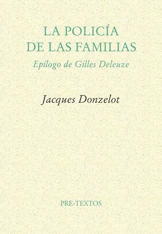 La policía de las familias | 9788485081257 | Donzelot, Jacques