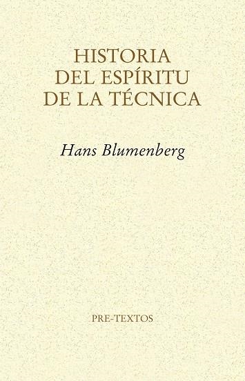 Historia del espíritu de la técnica | 9788415576754 | Blumenberg, Hans