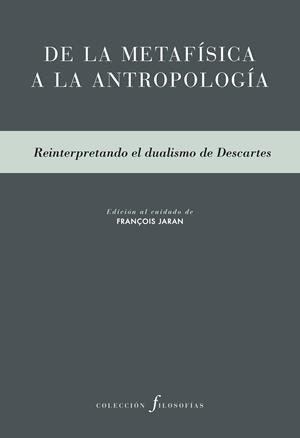 De la metafísica a la antropología | 9788415894698 | Varios autores