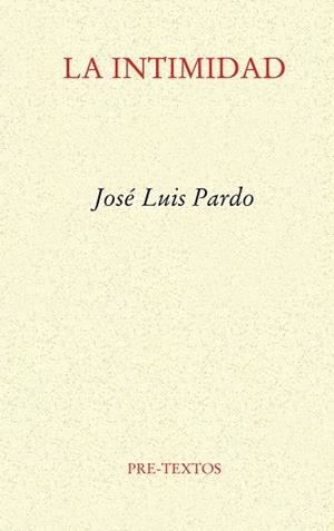 La intimidad | 9788481911237 | Pardo, José Luis
