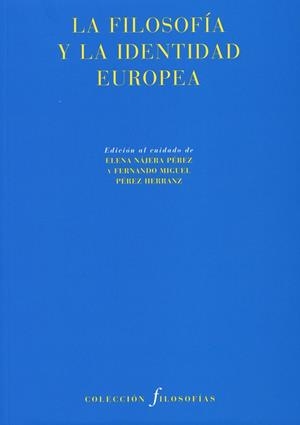 La filosofía y la identidad europea | 9788492913794 | Varios autores