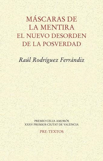 Máscaras de la mentira | 9788417143299 | Rodríguez Ferrándiz, Raúl