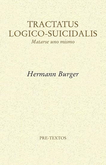 Tractatus Logico-Suicidalis | 9788416906178 | Burger, Hermann