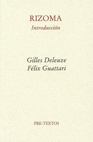 Rizoma | 9788485081028 | Deleuze (francés), Gilles;Guattari (francés), Félix;Larraceleta, Umbelina