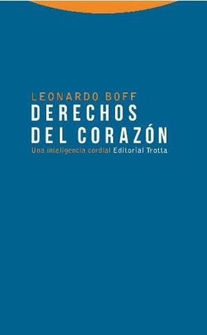 Derechos del corazón | 9788498796070 | Boff, Leonardo