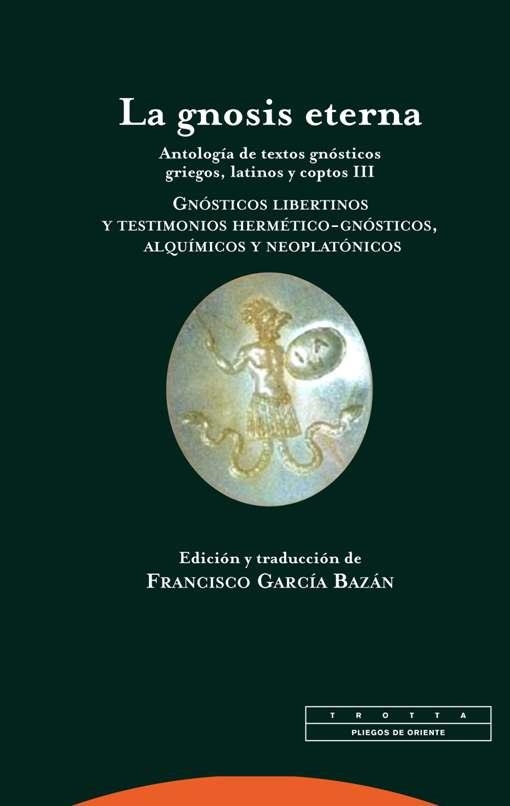 La gnosis eterna III | 9788498796841