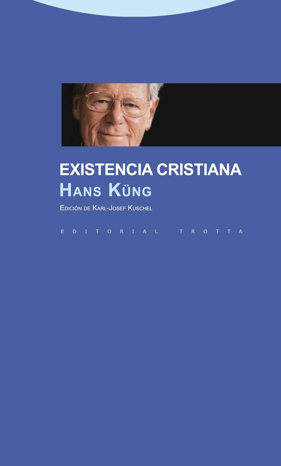 Existencia cristiana | 9788498792676 | Küng, Hans